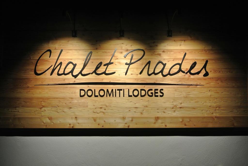 Chalet Prades Dolomiti Lodges Ла Виля Екстериор снимка